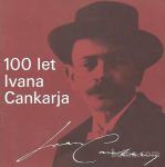 100 let Ivana Cankarja
