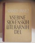 Janež Stanko – Vsebine slovenskih literarnih del