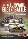 At the Forward Edge of Battle2: History of the Pakistan Armoured Corps