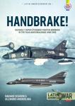 Handbrake!: Dassault Super Étendard Fighter-Bombers in the Falklands