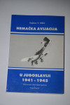 Vojna knjiga Njemačka avijacija u Jugoslaviji 1941.-1945.