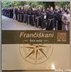 Frančiškani brez meja : misijoni manjših bratov v svetu