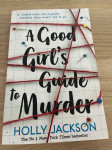 A good girl’s guide to murder