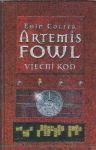 Artemis Fowl. Vječni kod / Eoin Colfer