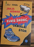 Knjiga ELVIS ŠKORC, GENIALNI ŠTOR, Janja Vidmar - NOVA, zapakirana...