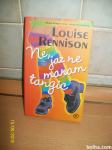 Ne, jaz ne maram tangic - Louise Rennison