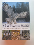 Owls of the world, A photographic guide (second edition)