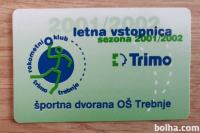 Rabljena sezonska vstopnica RK Trimo Trebnje 2001/2002