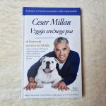 Cesar Millan: Vzgoja srečnega psa