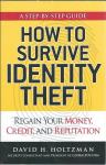 How to Survive Identity Theft: