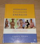SPODBUDIMO ŽIVLJENJSKO ENERGIJO Simon G. Brown knjiga