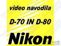 nikon d70, d80- video navodila