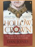 Hollow Crown: Wars of the Roses - Dan Jones