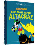 Disney Masters Mickey Mouse The Man from Altacraz - Miki Miška