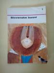 SLOVENSKE (UMETNE) BASNI (Mladinska knjiga, 1967)