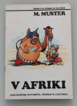strip Zvitorepec V AFRIKI - Miki Muster (super ohranjen)