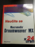 NAUCITE SE MACROMEDIA DREAMWEAVER MX  V 24 URAH BRUCE  BETSY