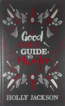 A GOOD GIRL'S GUIDE TO MURDER, Holly Jackson