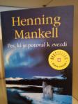 Henning Mankell: Pes, ki je potoval k zvezdi
