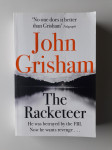 JOHN GRISHAM, THE RACKETEER