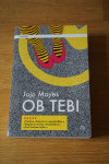 Jojo Moyes - Ob tebi