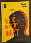 Knjiga Diopp: Vec kot brat