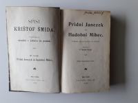 KRIŠTOF ŠMID, PRIDNI JANEZEK IN HUDOBNI MIHEC, 1904