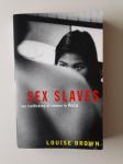 LOUISE BROWN, SEX SLAVES