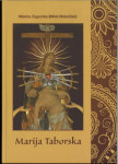 Marija Taborska : zgodovinska povest iz turških časov (1493)