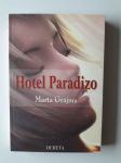 MARTA GRAJMS, HOTEL PARADIZO