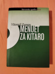 MENUET ZA KITARO (Vitomil Zupan, DZS)