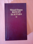 MENUET ZA KITARO (Vitomil Zupan; zbirka Hram)