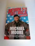 Michael Moore NEUMNI BELI MOŽJE 2003