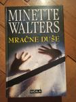 Minette Walters: Mračne duše (trda vezava)
