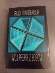 Moj prepir z bogom, Rudi Ringbauer