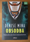 OBSODBA, Denise Mina
