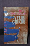 Pierre Clostermann - Veliki cirkus