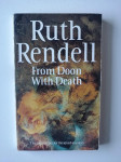 RUTH RENDELL, FROM DOON WITH DEATH