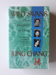 THREE DAUGHTERS OF CHINA, WILD SWANS, JUNG CHANG