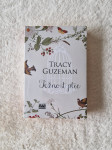 Tracy Guzeman: Težnost ptic