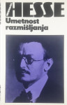 UMETNOST RAZMIŠLJANJA, Hermann Hesse