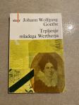 Uspešnica roman TRPLJENJE MLADEGA WERTHERJA, Johann Wolfgang Goethe