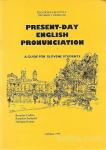 Present-day English pronunciation : a guide for Slovene stud