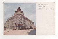 LJUBLJANA 1918- Hotel Union