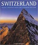 Switzerland - Valeys, Mountain Passes and Clockwork Precission