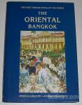 THE ORIENTAL BANGKOK – THE MOST FAMOUS HOTELS IN THE WORLD