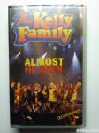 THE KELLY FAMILY -ALMOST HEAVEN- Vhs
