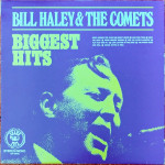 Bill Haley & The Comets – Biggest Hits
