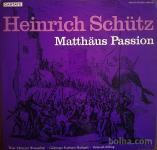 Heinrich Schütz, Matthäus-Passion