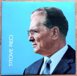 Josip Broz Tito - Titove Reči (LP)